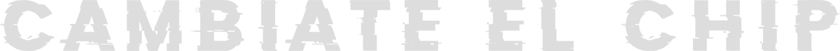 Cámbiate del Chip